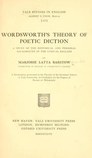 Cover of: Wordsworth's theory of poetic diction: a study of the historical and personal background of the lyrical ballads