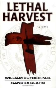 Cover of: Lethal harvest