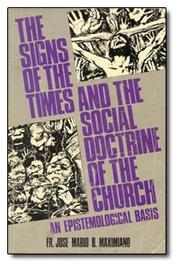 Cover of: The signs of the times and the social doctrine of the Church by Jose Mario B. Maximiano
