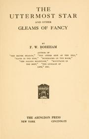 Cover of: The uttermost star: and other gleams of fancy