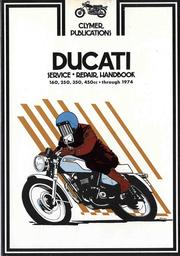 Cover of: Ducati 160 450Cc Singles Through 1974 Service Repair Maintenance (M306)