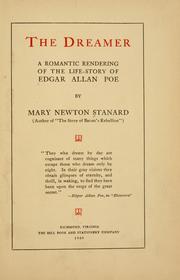 Cover of: The dreamer: a romantic rendering of the life-story of Edgar Allan Poe
