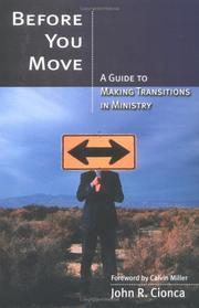 Cover of: Before You Move: A Guide to Making Transitions in Ministry