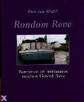 Cover of: Rondom Reve: portretten en miniaturen rondom Gerard Reve