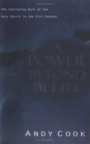 Cover of: Power Beyond Belief, A: The Continuing Work of the Holy Spirit in the 21st Century