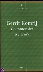 De tranen der ecclesia's by Gerrit Komrij