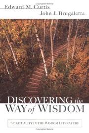 Cover of: Discovering the Way of Wisdom by Edward M. Curtis, John J. Brugaletta