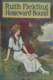 Cover of: Ruth Fielding Homeward Bound: or, A Red Cross Worker's Ocean Perils
