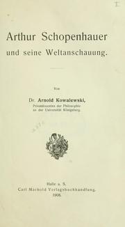 Cover of: Arthur Schopenhauer und seine weltanschauung.