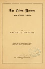 Cover of: The Cuban martyrs and other poems. by Charles Stephenson