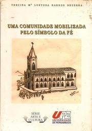 Cover of: Uma comunidade mobilizada pelo símbolo da fé