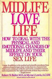 Cover of: Midlife Love Life by Robert N. Butler, Myrna I. Lewis