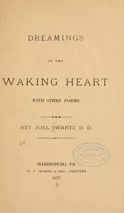 Cover of: Dreamings of the waking heart: with other poems