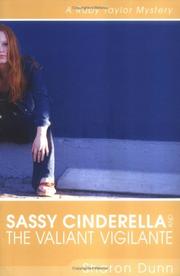 Sassy Cinderella and the valiant vigilante by Sharon Dunn