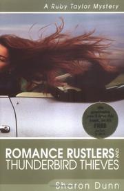 Cover of: Romance rustlers and thunderbird thieves: a Ruby Taylor mystery