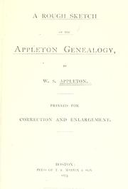 Cover of: rough sketch of the Appleton genealogy | Appleton, William S.