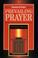 Cover of: Prevailing Prayer