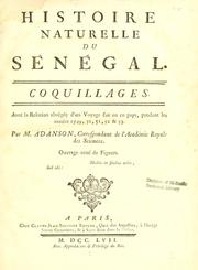 Cover of: Histoire naturelle du Sénégal by Michel Adanson