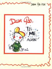 Cover of: Dear God, It's Me Again (Dear God Kids Series) by Annie Fitzgerald, Ken Abraham