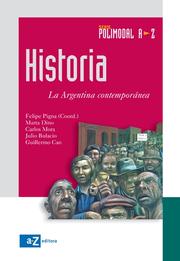 Cover of: Historia - La Argentina Contemporanea / Polimodal