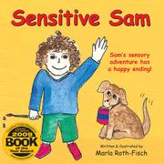 Cover of: Sensitive Sam by Marla Roth-Fisch