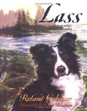 Cover of: Lass: Tag-Based on the best-seller Lessons from a Sheepdog by W. Phillip Keller