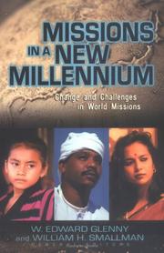 Cover of: Missions in a New Millennium: Change and Challenges in World Missions