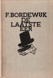 Cover of: De laatste eer by Ferdinand Bordewijk, Ferdinand Bordewijk