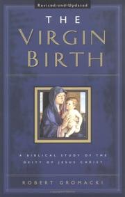 Cover of: Virgin Birth, The by Robert Gromacki