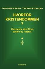 Hvorfor kristendommen? by Hugo Hørlych Karlsen