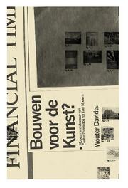 Cover of: Bouwen voor de kunst?: museumarchitectuur van Centre Pompidou tot Tate Modern