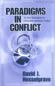 Paradigms in conflict by David J. Hesselgrave