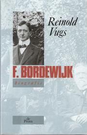 Cover of: F. Bordewijk by Reinold Vugs