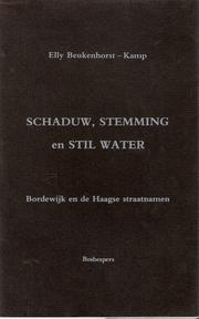 Cover of: Schaduw, stemming en stil water by Elly Beukenhorst-Kamp