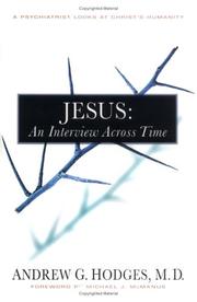 Cover of: Jesus: An Interview Across Time: A Psychiatrist Looks at Christ's Humanity