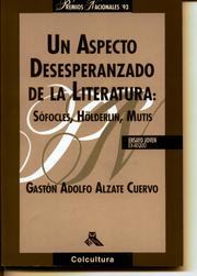 Cover of: Un aspecto desesperanzado de la literatura by Gastón Adolfo Alzate Cuervo