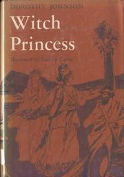 Cover of: Witch princess. by Dorothy M. Johnson