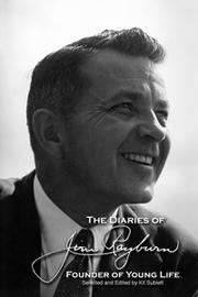 The diaries of Jim Rayburn by Jim Rayburn