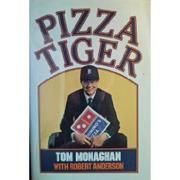 Pizza tiger by Tom Monaghan