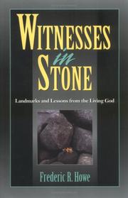 Witnesses in stone by Frederic R. Howe