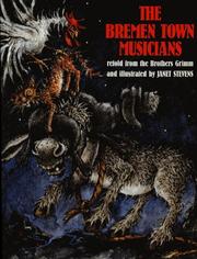 Cover of: The Bremen Town Musicians by Wilhelm Grimm, Brothers Grimm