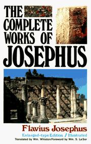 Cover of: The Complete Works of Josephus by Flavius Josephus