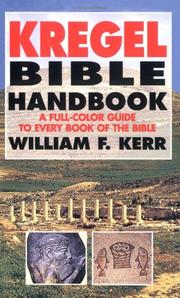 Cover of: Kregel Bible handbook: a full-color guide to every book of the Bible