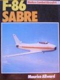 Cover of: F-86 Sabre by Maurice F. Allward