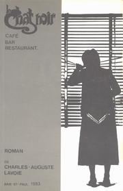 Cover of: Le Chat noir: café, bar, restaurant : roman