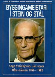 Cover of: Byggingameistari i stein og stál: Saga Sveinbjarnar Jónssonar i Ofnasmiðjunni 1896-1982