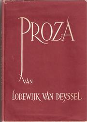 Cover of: Proza: een bloemlezing uit het werk van Lodewijk van Deyssel