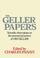 Cover of: The Geller Papers