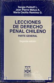 Cover of: Lecciones de derecho penal chileno by Sergio Politoff Lifschitz