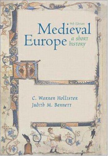Medieval Europe by C. Warren (Charles Warren) Hollister, Judith Bennett